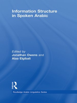 cover image of Information Structure in Spoken Arabic